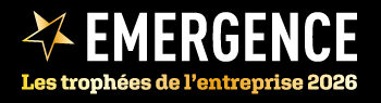 EMERGENCE, les Trophées de l'entreprise